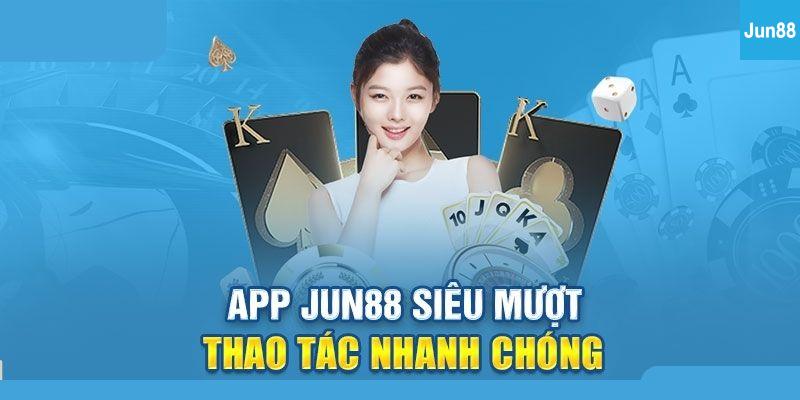 Ứng Dụng Di Động Jun88